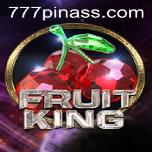 Exploring the Exciting World of FruitKing: A Comprehensive Guide with 777pinas